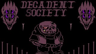 UnderFell Death Sentence  Decadent society  Sans Battle  Undertale FanGame  Thanos Sans [upl. by Akeirahs]