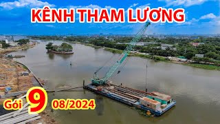 Gói 9  Dự án Kênh Tham Lương 082024 [upl. by Eittap]