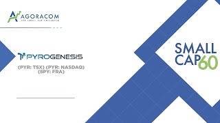 AGORACOM Small Cap 60 PyroGenesis Says Next Set of Plasma Torch Orders Could Be For 130 [upl. by Eehc11]