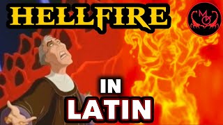 Hellfire 🔥 in LATIN  Hunchback of Notre Dame  Gibbus Dominae Nostrae  lyrics by Stefano Vittori [upl. by Ariahay]