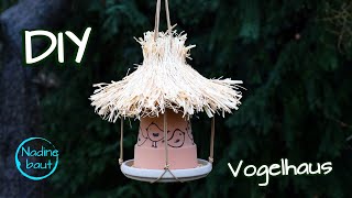 Vogelhaus selber bauen  Vogelfutterhaus  Futterspender für Vögel  DIY [upl. by Jentoft368]