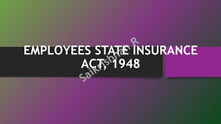 Industrial Law  Employee state insurance Act 1948 part 3 explained in Tamil  CMA Intermediate [upl. by Yelehsa]