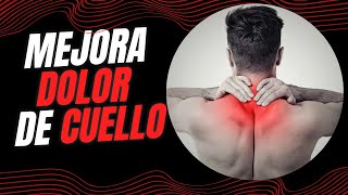 Mejora el DOLOR DE CUELLO con estos ejercicios [upl. by Ivo]