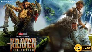 Kraven the Hunter 2024 Movie  Ariana DeBose Kraven the Hunter Full Movie Review amp Story [upl. by Sanjay909]