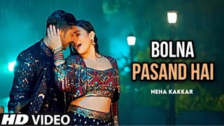 Tumhe Bolna Pasand Hai Mujhe Bolte Hue Tum Full Video  Tumko Barish Pasand Hai Neha Kakkar [upl. by Etakyram]