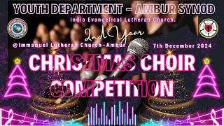 PROMO  CHRISTMAS CHOIR COMPETITION  2024  YOUTH DEPARTMENT  AMBUR SYNOD  IELC [upl. by Ulrika544]