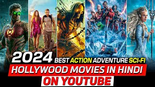 Top 12 New SciFi amp Adventure Hollywood Movies On Youtube In Hindi  2024 Hollywood Movies in Hindi [upl. by Noyk]