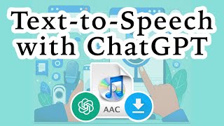 How to Download ChatGPTs TexttoSpeech Audio Output [upl. by Festa]