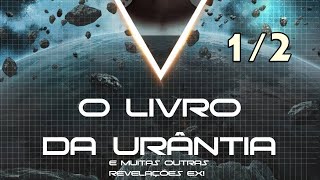 O Livro de Urântia 12 [upl. by Urien]