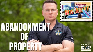 Street Cop Podcast 76 Abandonment of Property [upl. by Thalassa521]