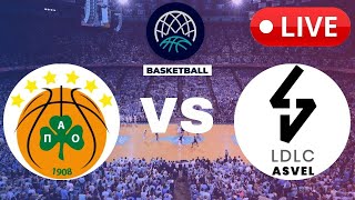 🔴LIVE  Panathinaikos vs Asvel Villeurbanne Lyon  EuroLeague Basketball LIVE SCORE 103124 [upl. by Atteuqihc]