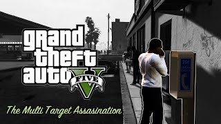 GTA V The Multi Target Assassination  Lester and Franklins Mission  20 [upl. by Ennaira]