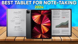 Best Tablet For NoteTaking  Top 5 NoteTaking Tablets of 2024 [upl. by Nosreve]