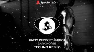 KATTY PERRY FT JUICY J  DARK HORSE  TECHNO REMIX [upl. by Kosaka]