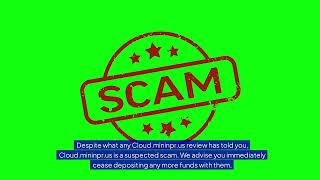 Cloudmininprus Scam Proofs Scam Brokers To Avoid [upl. by Annairol]