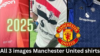 Manchester United leaked images Home Away amp Third Shirt Jersey Kit 202425 Next Season Top Man Utd [upl. by Netnerb]