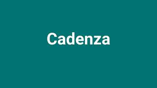 Cadenza Meaning and Pronunciation [upl. by Rein18]