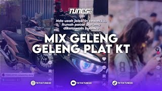 DJ GELENG GELENG PLAT KT MIX X DJ JATAH MANTAN BREAKBEAT KING PLAT KH [upl. by Repooc]