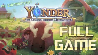 Yonder The Cloud Catcher Chronicles  Full Game Walkthrough  No Commentary [upl. by Eiryk]