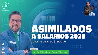 Asimilados a Salarios 2023 [upl. by Brezin]