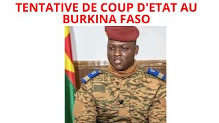 TENTATIVE DE COUP DETAT AU BURKINA FASO [upl. by Sucirdor]