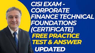 CISI Corporate Finance Technical Foundations Certificate [upl. by Coh]