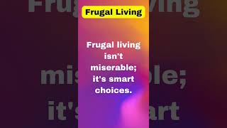 Principles frugal living [upl. by Bianca]