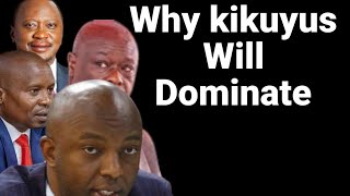 Analysis on why kikuyus will dominate Kenyan Politics [upl. by Valina]