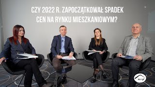 Czy to początek spadku cen Rynek mieszkaniowy w Krakowie i okolicach  podsumowanie 2022r [upl. by Nauqed]