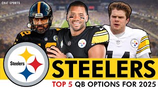 The ONLY 5 QBs Who Could Be The Steelers QB1 In 2025 Ft Russell Wilson Aaron Rodgers amp Sam Darnold [upl. by Aicrag]