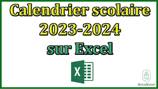 Calendrier scolaire 2023 2024 Excel gratuit [upl. by Sadinoel554]