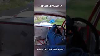 400Kg MINI Maguire 8V On The Limit hillclimbmonster [upl. by Riaj]