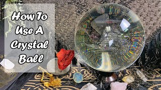 How to Use A Crystal Ball  A Beginners Guide To Scrying [upl. by Breen]