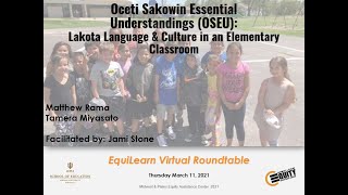 Oceti Sakowin Essential Understandings OSEU Lakota Language amp Culture in an Elementary Classroom [upl. by Atinwahs]