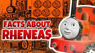 Facts about Rheneas  Thomas The Tank Engine REUPLOAD [upl. by Aggi]