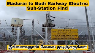 Madurai to Bodi Railway Electrification Project sub station find [upl. by Bocock]