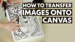 How To Transfer Images onto Canvas  Arts amp Crafts Tutorial [upl. by Riebling]