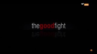 “THE GOOD FIGHT” CABECERA DE LA SERIE 1ª TEMPORADA [upl. by Faber]