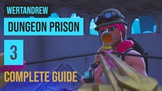 Dungeon Prison 3  Complete Updated Guide  Fortnite Creative [upl. by Aneelehs]