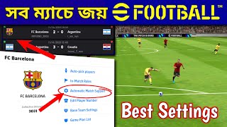 Automatic Match Support efootball 2024  Best play settings efootball 2024 mobile efootball [upl. by Ahsiekel]