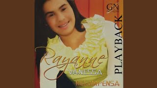 Rayanne Vanessa Ele Vem Playback Original [upl. by Iderf619]