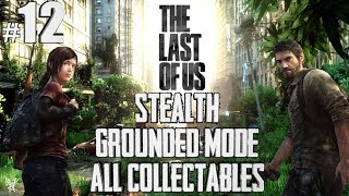 The Last Of Us Suburbs Grounded Mode  Stealth All Collectables Walkthrough Part 12 [upl. by Chandless]