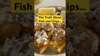 The Truth About Fish and Chips… [upl. by Katee]