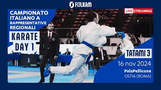 Karate  Campionato Italiano Rappresentative Regionali 2024  Day1 Tatami3 [upl. by Odragde624]