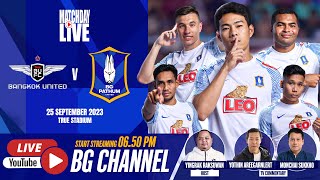 LIVE  TRUE BANGKOK UNITED vs BG PATHUM UNITED  THAI LEAGUE 1 202324 MD5 [upl. by Quinton]