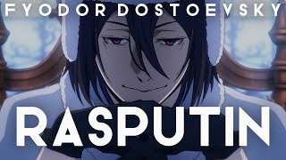 RASPUTIN  FYODOR DOSTOEVSKY [upl. by Imuy]