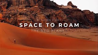 SPACE TO ROAM  The Red Planet [upl. by Annalee]