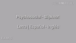 Psychosocial  Slipknot  Letra  Español Inglés [upl. by Ayiram]