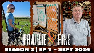 Prairie Fire  Season 2  Ep 1  September 2024 [upl. by Asik]