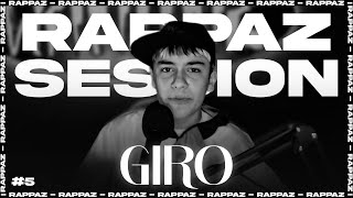 GIRO  RAPPAZ SESSION 5 [upl. by Nashom]